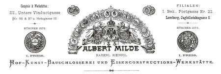 Briefkopf - ALBERT MILDE k. k. Hof-Kunst-Bauschlosser und Eisenkonstrukteur zu Wien; von 7.2.1839 bis 8.11.1904